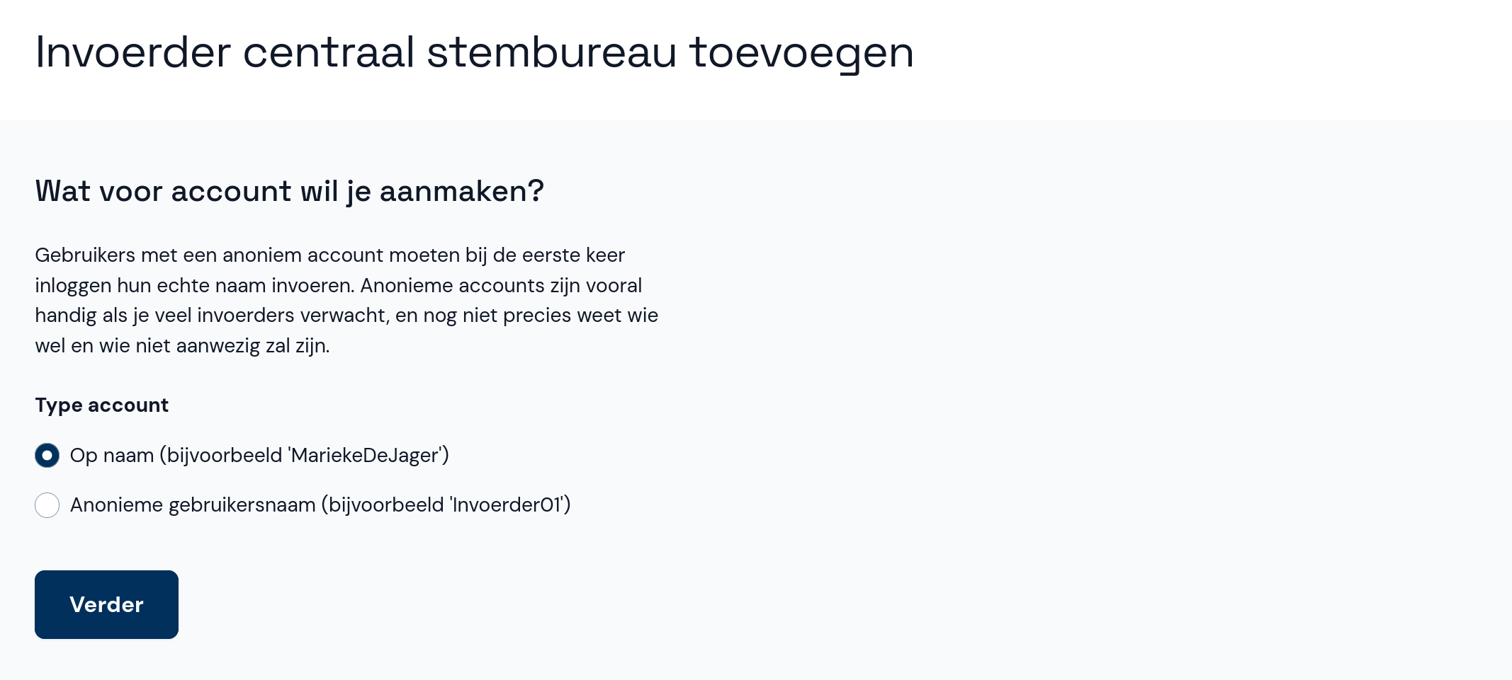 Alleen bij invoerder: type account selecteren
