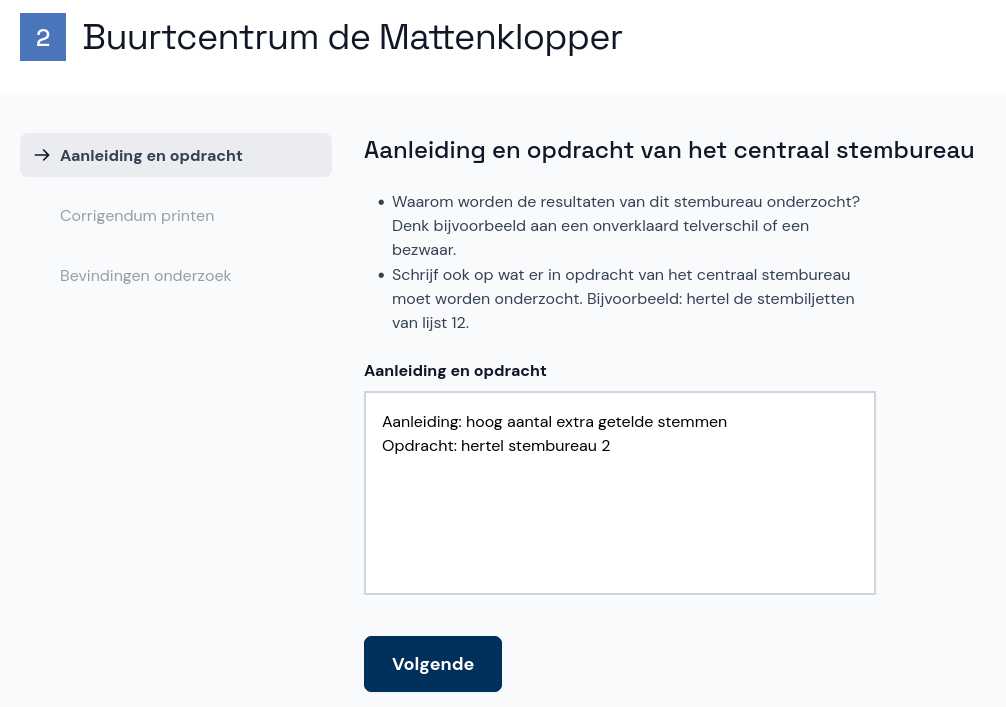 Aanleiding en opdracht van het centraal stembureau