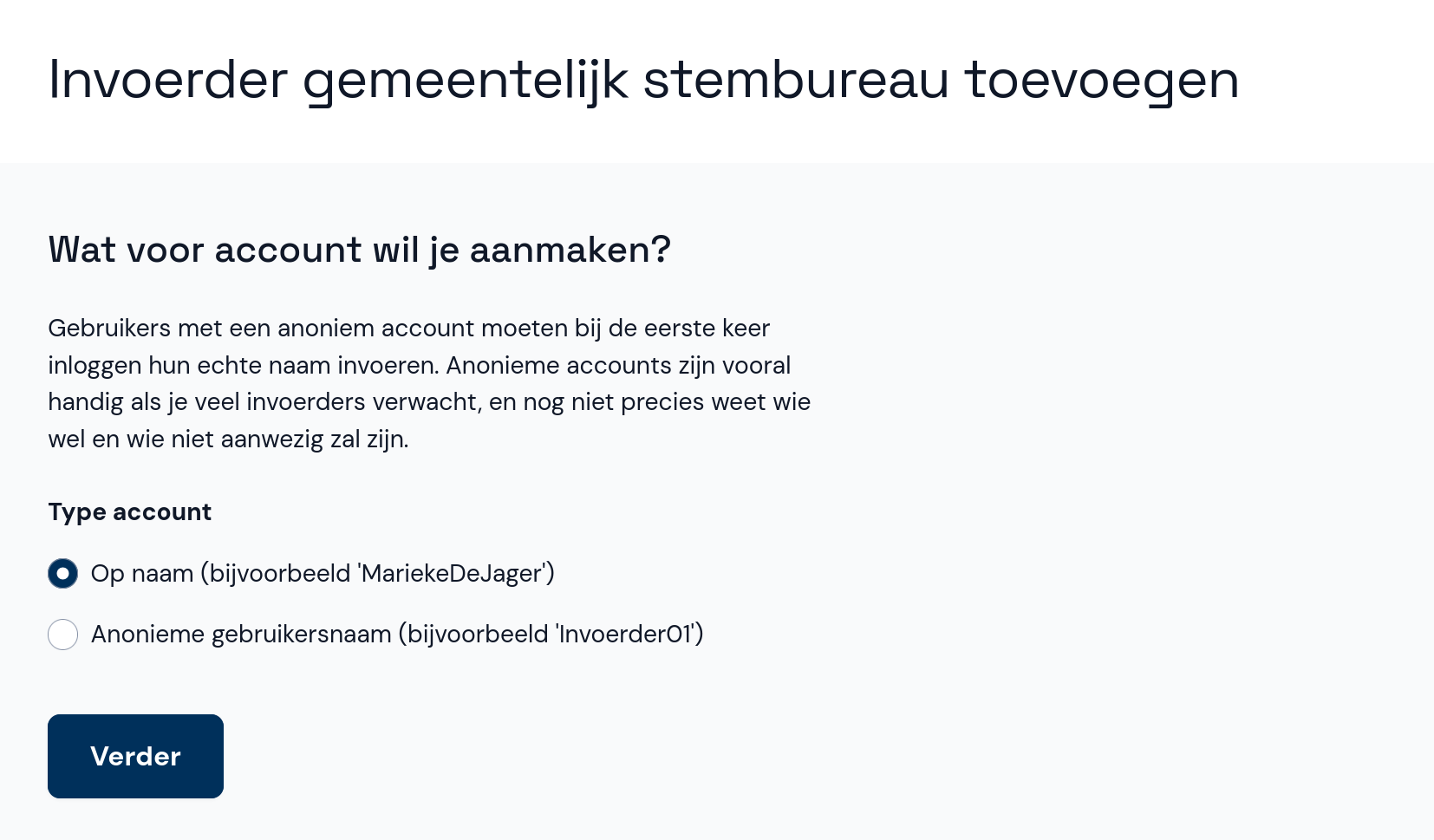 Alleen bij invoerder: type account selecteren